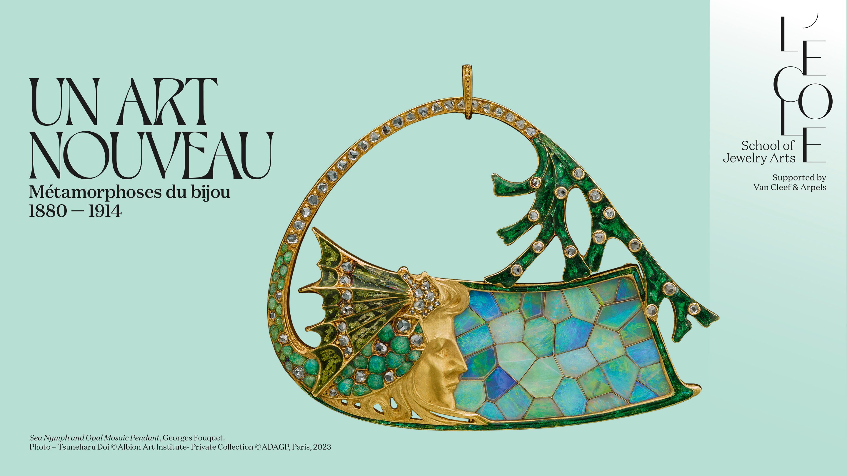 Affiche de l'exposition - Un art nouveau. Métamorphoses du bijou, 1880-1914© ADAGP, Paris, 2023. Van Cleef & Arpels.