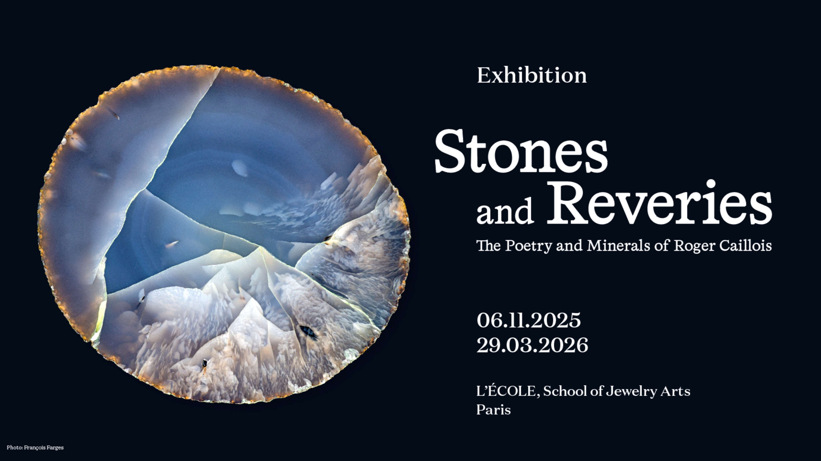 Poster of the exhibition, photograph by François Farges.