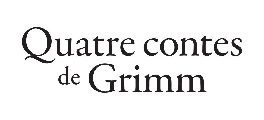 Quatre contes de Grimm